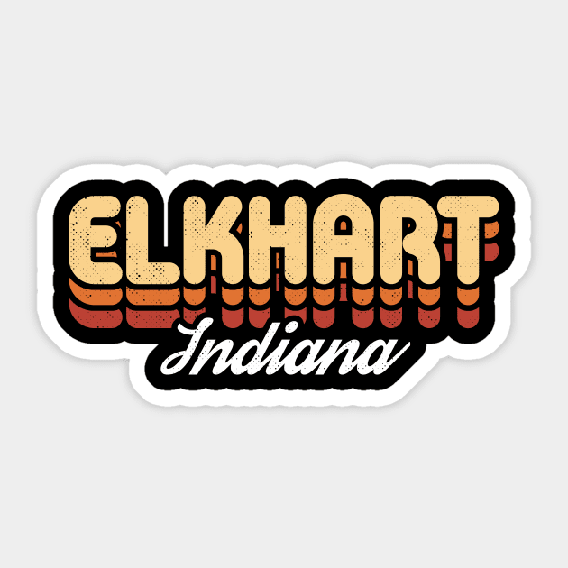 Retro Elkhart Indiana Sticker by rojakdesigns